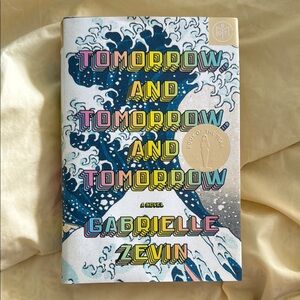 Tomorrow and Tomorrow and Tomorrow Book